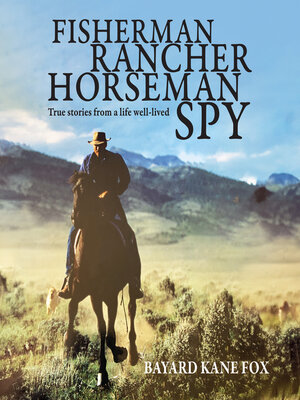 cover image of Fisherman, Rancher, Horseman, Spy